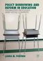 Policy Borrowing and Reform in Education