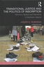 Transitional Justice and the Politics of Inscription