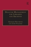 Disaster Management for Libraries and Archives