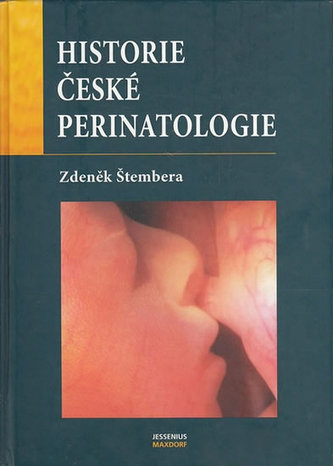 Historie české perinatologie