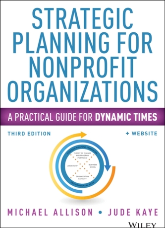 Strategic Planning for Nonprofit Organizations, Third Edition + Website