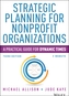 Strategic Planning for Nonprofit Organizations, Third Edition + Website