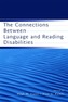 The Connections Between Language and Reading Disabilities