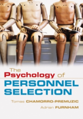The Psychology of Personnel Selection