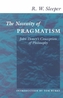 The Necessity of Pragmatism