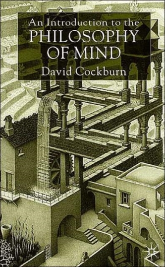 An Introduction to the Philosophy of Mind