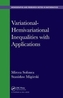 Variational-Hemivariational Inequalities with Applications