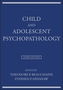 Child and Adolescent Psychopathology