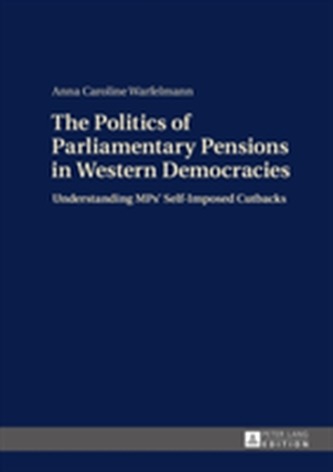 The Politics of Parliamentary Pensions in Western Democracies