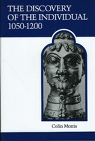 The Discovery of the Individual 1050-1200