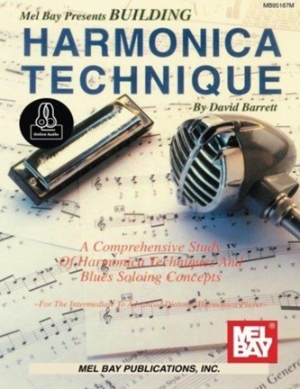 BUILDING HARMONICA TECHNIQUE