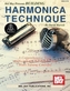 BUILDING HARMONICA TECHNIQUE
