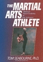 The Martial Arts Athlete