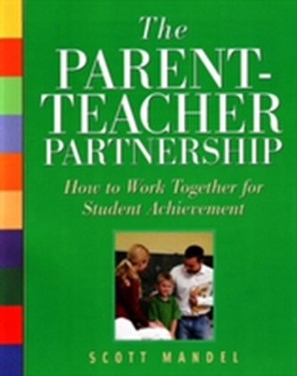 The Parent-Teacher Partnership