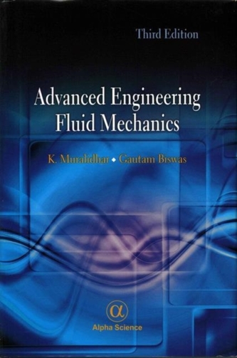 Advanced Engineering Fluid Mechanic