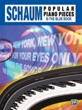 SCHAUM POPULAR PIANO PIECES B BLUE