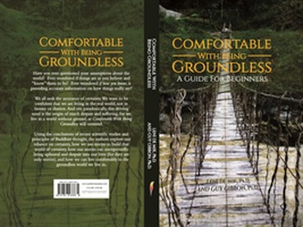 Comfortable With Being Groundless: A Guide For Beginners