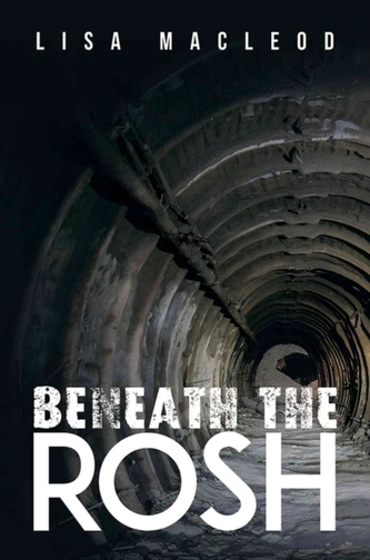 BENEATH THE ROSH