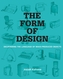 The Form of Design