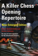 A Killer Chess Opening Repertoire