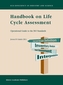 Handbook on Life Cycle Assessment