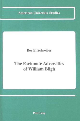 The Fortunate Adversities of William Bligh