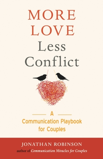 More Love, Less Conflict