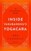 Inside Vasubandhu's Yogacara