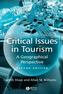 Critical Issues in Tourism