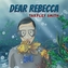 Dear Rebecca