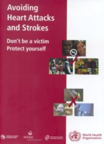 Avoiding Heart Attacks and Strokes