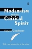 Modernism and the Critical Spirit