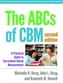 The ABCs of CBM, Second Edition