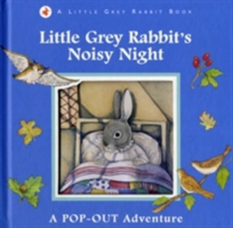 Little Grey Rabbit's Noisy Night