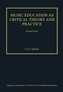 Music Education as Critical Theory and Practice
