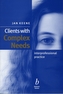 Clients with Complex Needs