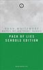 Pack of Lies: Schools
