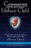 Communing With the Spirit of Your Unborn Child
