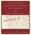 Teaching History with Big Ideas