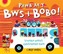 Pawb ar y Bws i Bobo!