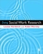 Doing Social Work Research