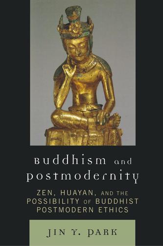 Buddhism and Postmodernity
