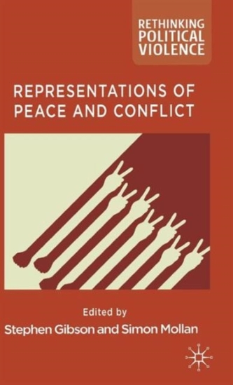 Representations of Peace and Conflict
