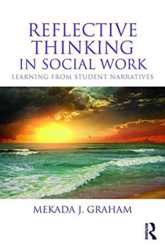 Reflective Thinking in Social Work