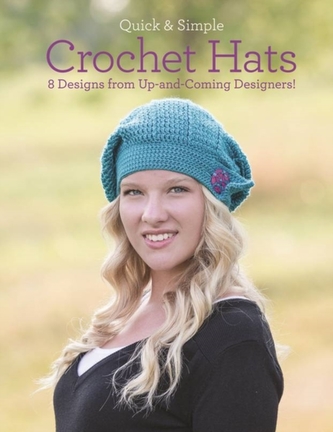 Quick and Simple Crochet Hats