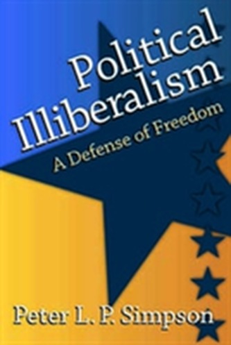 Political Illiberalism