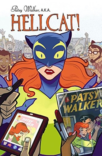 Patsy Walker, A.k.a. Hellcat! Vol. 1: Hooked On A Feline