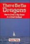 There be No Dragons