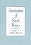 Foundations of Social Theory