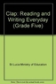 Clap: Reading and Writing Everyday (Grade Three)